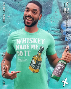 Ruddy Lad Whiskey Made Me Heather Green Tshirt